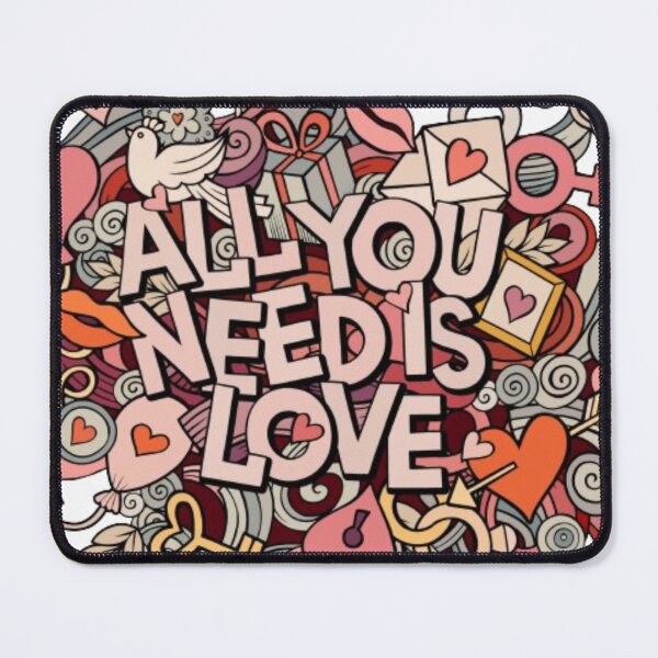 Item preview, All you need is love,UnconditionalLove, PositiveVibes, EmbraceLove, designed and sold by kozlebozle007.