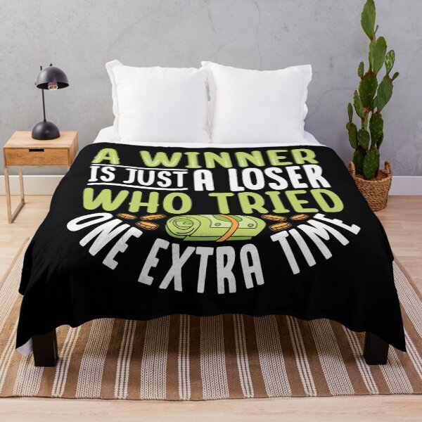 Item preview,  A Winner Is Just A Loser Who Tried One Extra Time designed and sold by OfficeFortune.