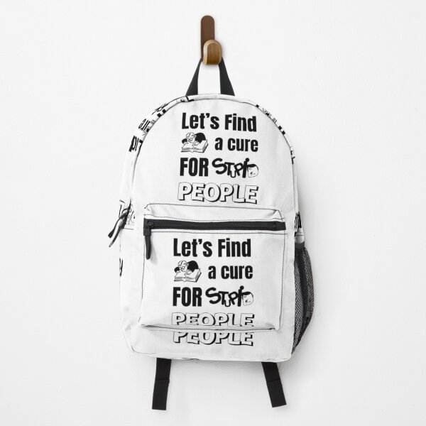 Item preview, Let's Find a Cure for Stupid People designed and sold by StarArtsStudio.