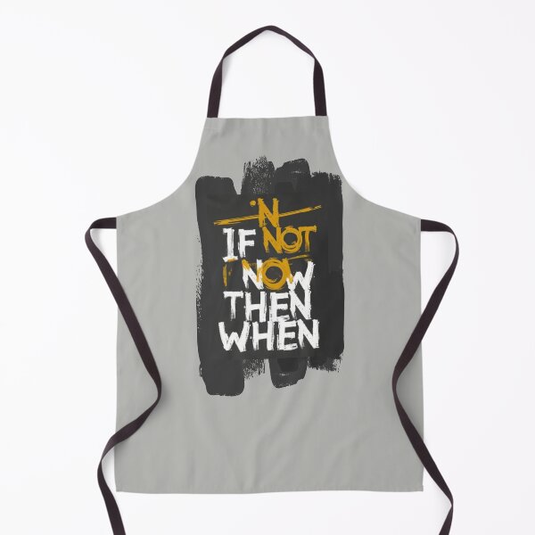 Item preview, If not now, then when designed and sold by Moris-shop.