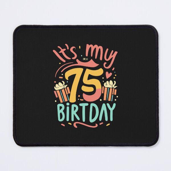 Item preview, Its My 75th Birthday Shirt Funny Happy Birthday Gifts TShirt T-Shirt designed and sold by MizoX7.