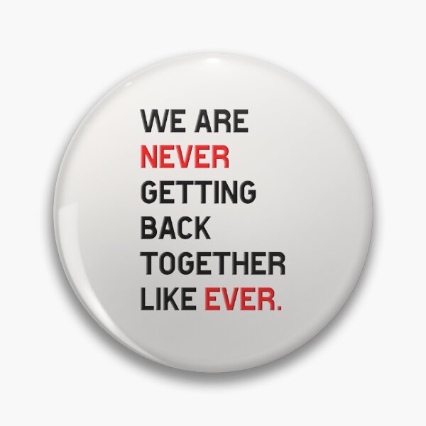 Item preview, we are never getting back together like ever designed and sold by sadieillust.