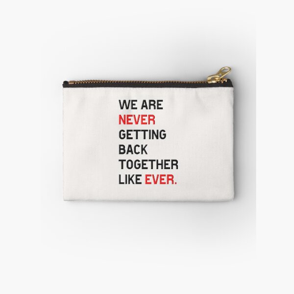 Item preview, we are never getting back together like ever designed and sold by sadieillust.