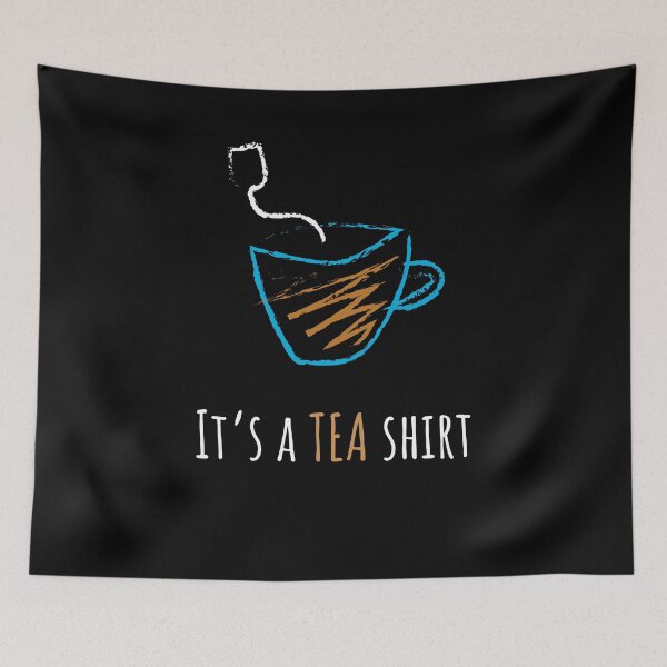 Item preview, It's A Tea Shirt  designed and sold by Kieran Abbott.