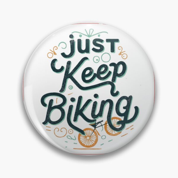 Item preview, Just Keep Biking Bicycle 1 designed and sold by Psycho-Crazy.