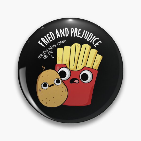 Item preview, Fried And Prejudice Funny Fries Pun (Dark BG) designed and sold by punnybone.