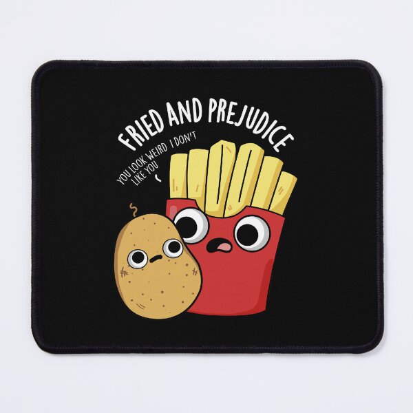 Item preview, Fried And Prejudice Funny Fries Pun (Dark BG) designed and sold by punnybone.