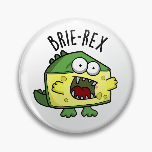 Item preview, Brie-rex Funny Cheese Pun  designed and sold by punnybone.