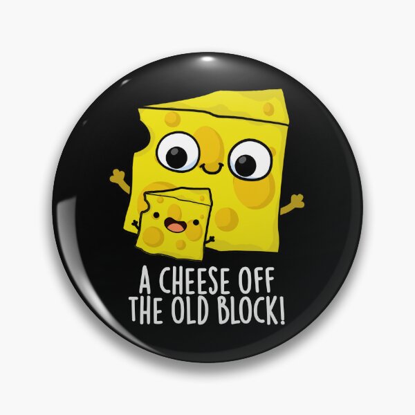 Item preview, Cheese Of The Old Block Funny Food Pun (Dark BG) designed and sold by punnybone.