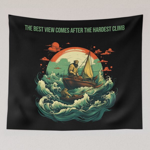 Item preview, The best view comes after the hardest climb designed and sold by -DEEWOLF-.