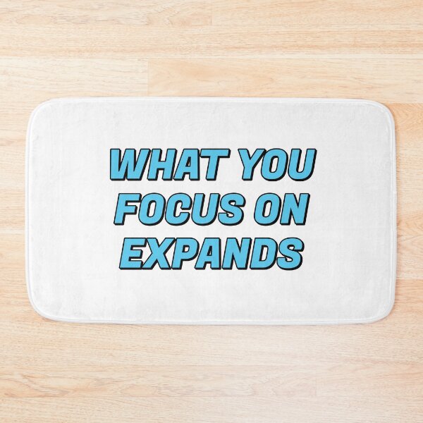 Item preview, WHAT YOU FOCUS ON EXPANDS best motivational phrases designed and sold by Inspirationmotivation.