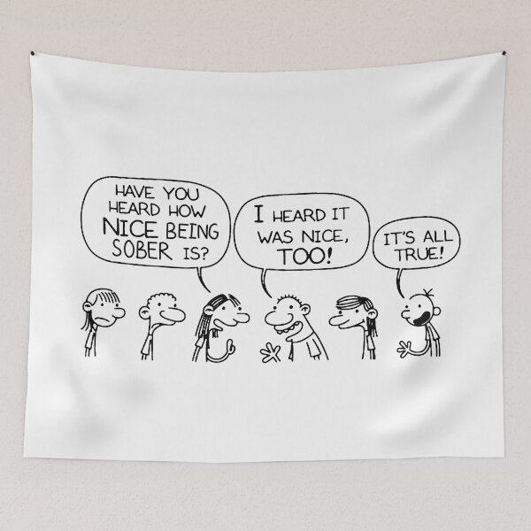 Item preview, DIARY OF A WIMPY KID: It's nice being sober designed and sold by cheapfan.