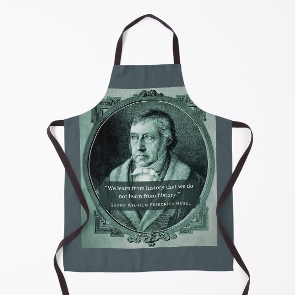 Item preview, Georg Wilhelm Friedrich Hegel portrait and quote: Georg Wilhelm Friedrich Hegel portrait and quote: We learn from history that we do not learn from history. designed and sold by artbleed.