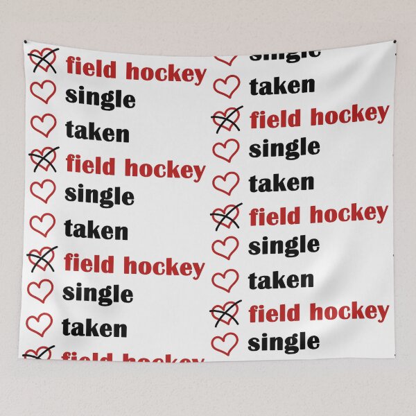 Item preview, Single Taken Field Hockey designed and sold by EmeraldeaArt.