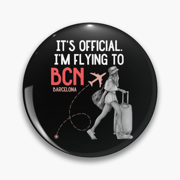 Item preview, It is official. Im flying to Barcelona BCN designed and sold by youraircraftart.