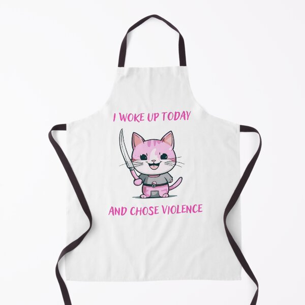 Item preview, I Woke Up Today And Chose Violence designed and sold by CaptainNemo21.
