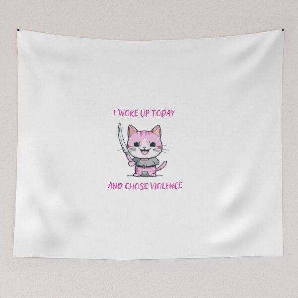 Item preview, I Woke Up Today And Chose Violence designed and sold by CaptainNemo21.