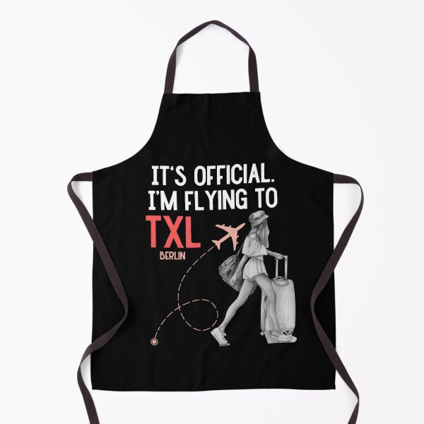 Item preview, It is official. Im flying to Berlin TXL designed and sold by youraircraftart.