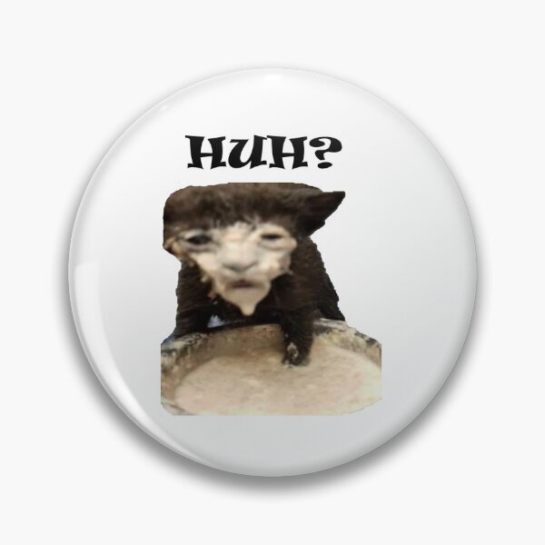 Item preview, HUH? cat makes a mess meme designed and sold by Shrewd Mood.