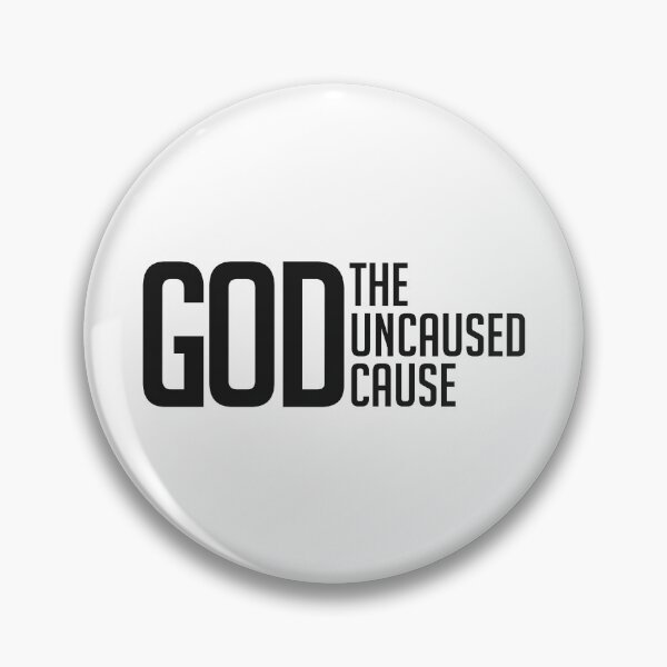 Item preview, Christian Apologetics The Uncaused Cause (Black Font) designed and sold by CMTees.