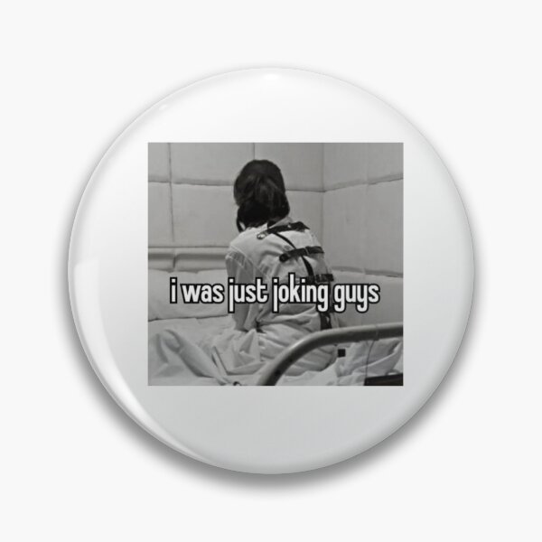 Item preview, i was just joking guys meme designed and sold by Shrewd Mood.