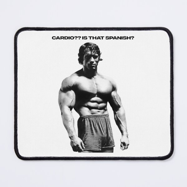 Item preview, Cardio?? is that Spanish? Arnold Schwarzenegger Fan art designed and sold by HuzaifaNaveedh.