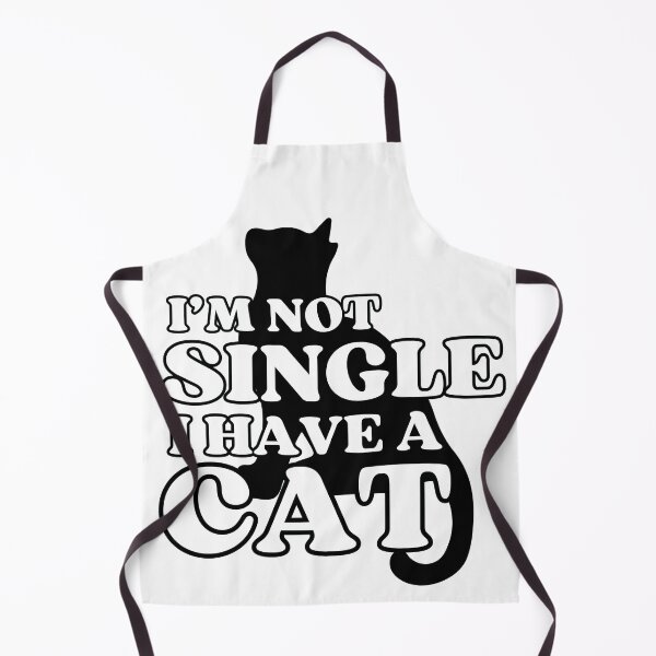 Item preview, I Am Not Single I Have A Cat designed and sold by McThingummy.
