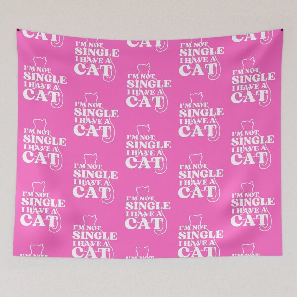 Item preview, I Am Not Single I Have A Cat   designed and sold by McThingummy.
