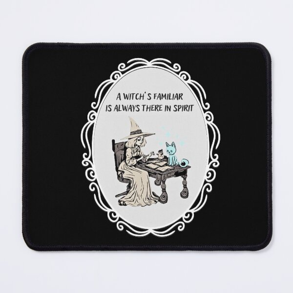 Item preview, A Witch Familiar Is Always There In Spirit designed and sold by CaptainNemo21.