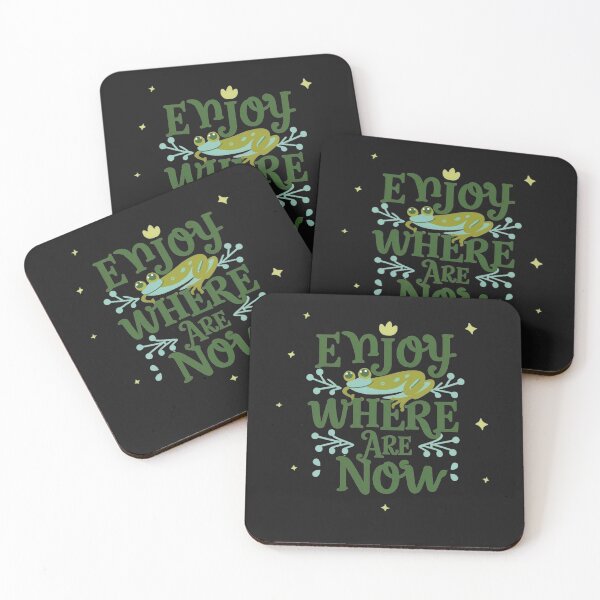 Item preview, Enjoy where you are now - Frog designed and sold by RebeccaRe.
