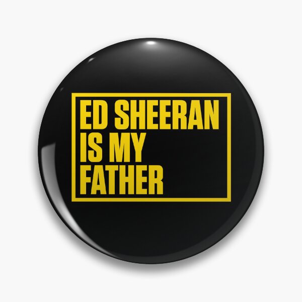 Artikelvorschau, Ed Sheeran ist mein Vater entworfen und verkauft von AspectsOfDreams.