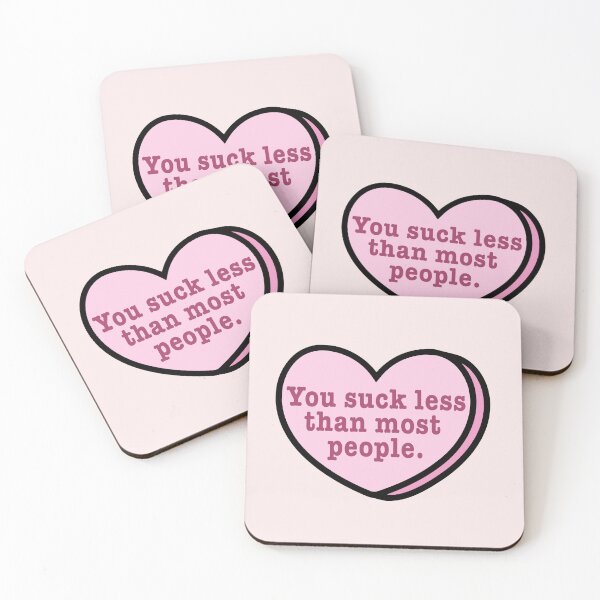 Item preview, You Suck less Than Most People - funny Valentine's day t-shirt designed and sold by TaraGbear.
