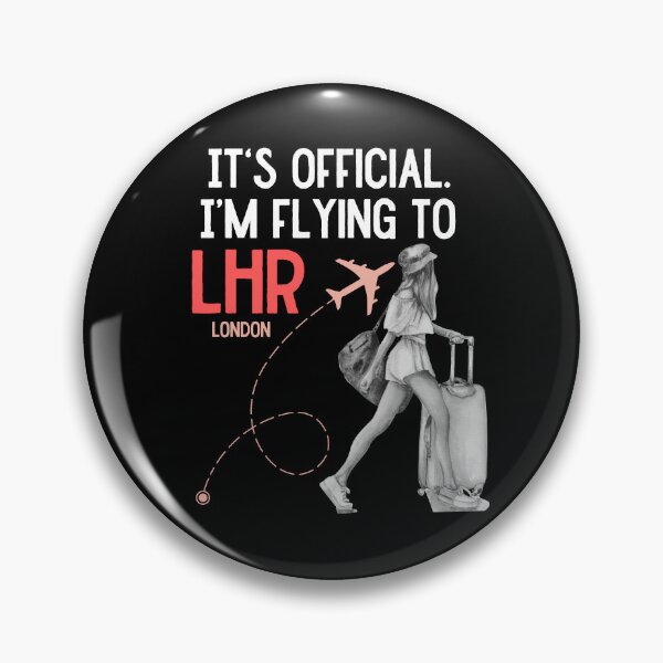 Item preview, It is official. Im flying to London LHR designed and sold by youraircraftart.
