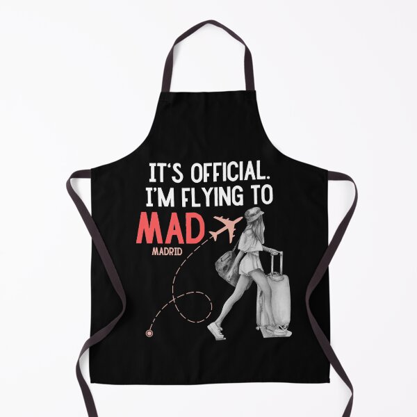 Item preview, It is official. Im flying to Madrid MAD designed and sold by youraircraftart.