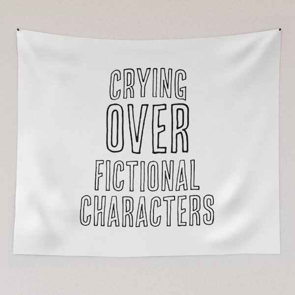 Item preview, Crying over fictional characters designed and sold by Angry Swan Designs.