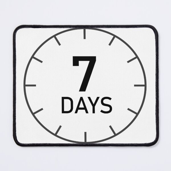 Item preview, 7 Days Sign designed and sold by wa2022.