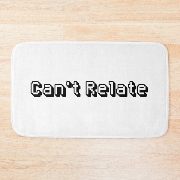 Item preview, Can't Relate designed and sold by 101univers.