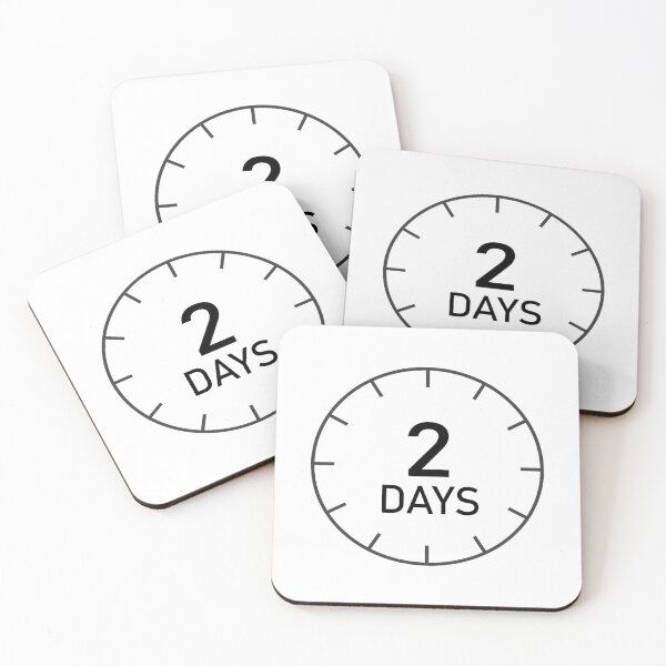 Item preview, 2 Days Sign designed and sold by wa2022.