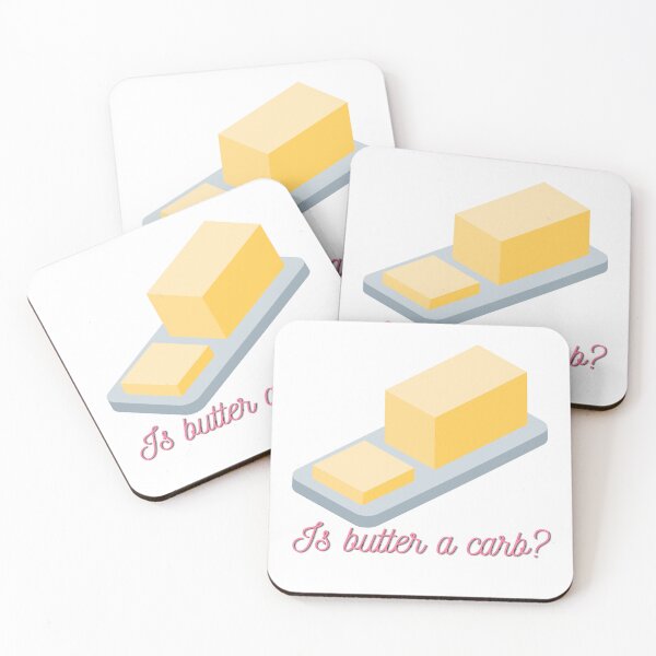 Item preview, Is Butter A Carb designed and sold by NimuehArt.