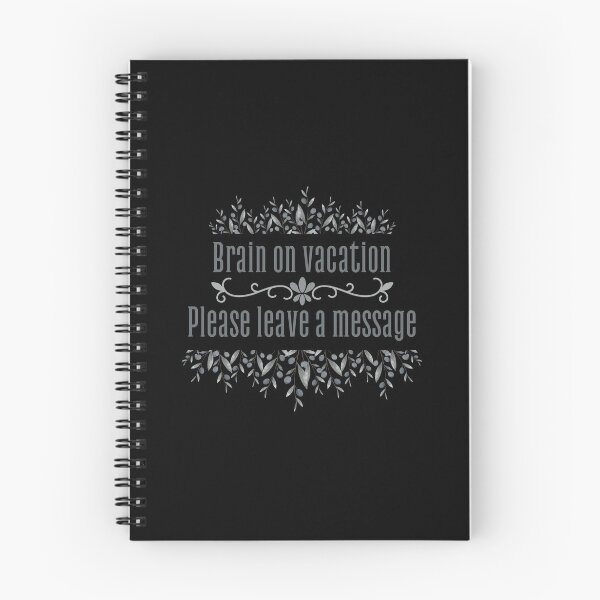 Item preview, Brain on vatation, please leave a message designed and sold by UnCoverDesign.