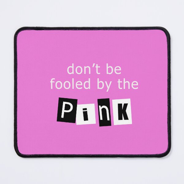 Item preview, Don't be fooled by the Pink designed and sold by Spread-Love.