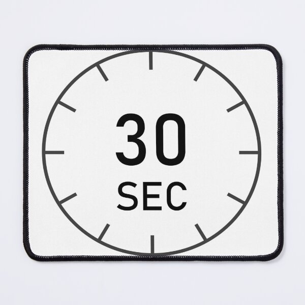 Item preview, 30 Seconds Sign Instant Attention-Grabber designed and sold by wa2022.