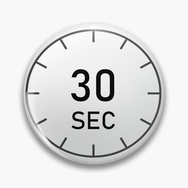 Item preview, 30 Seconds Sign Instant Attention-Grabber  designed and sold by wa2022.