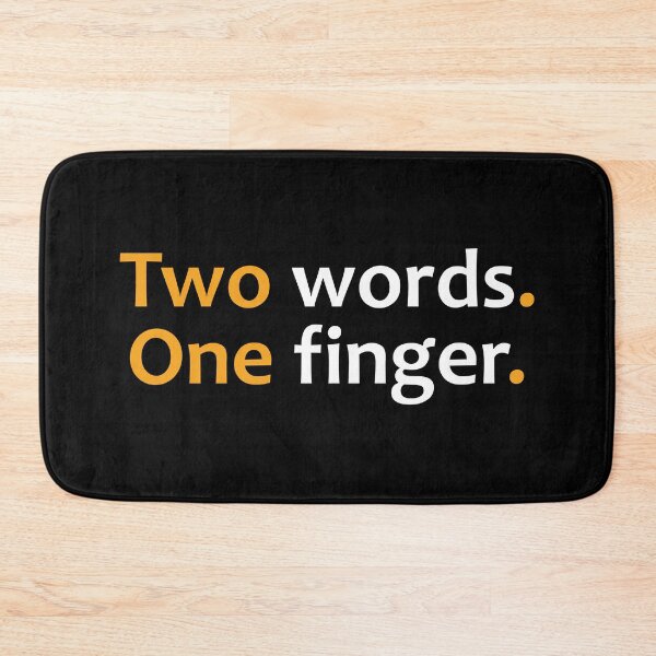 Item preview, Two words. One finger.  designed and sold by TheUrbanFusion.