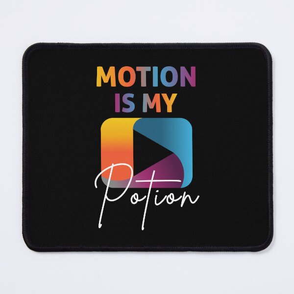 Item preview, Motion is My Potion designed and sold by FrescoDesign.