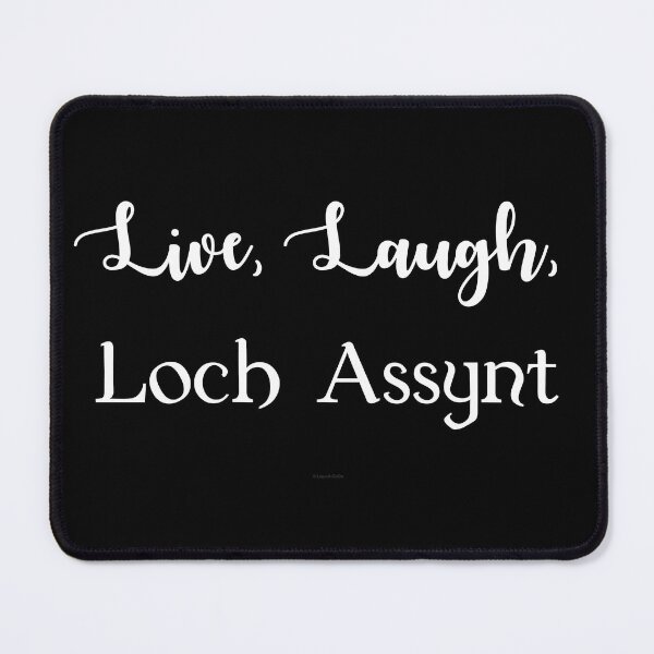 Item preview, Live, Laugh, Loch Assynt designed and sold by Logo-A-GoGo.