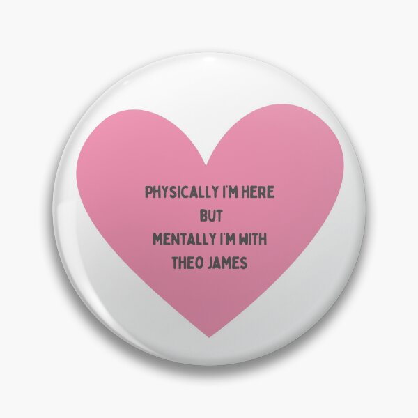Item preview, Physically I’m here but mentally I’m with Theo James designed and sold by OtaiCollective.