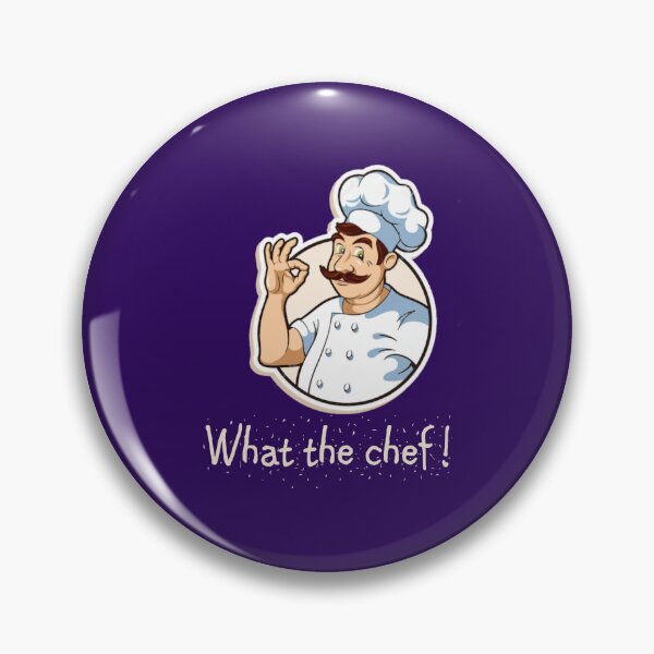 Item preview, What The Chef Funny Saying designed and sold by catchyology.