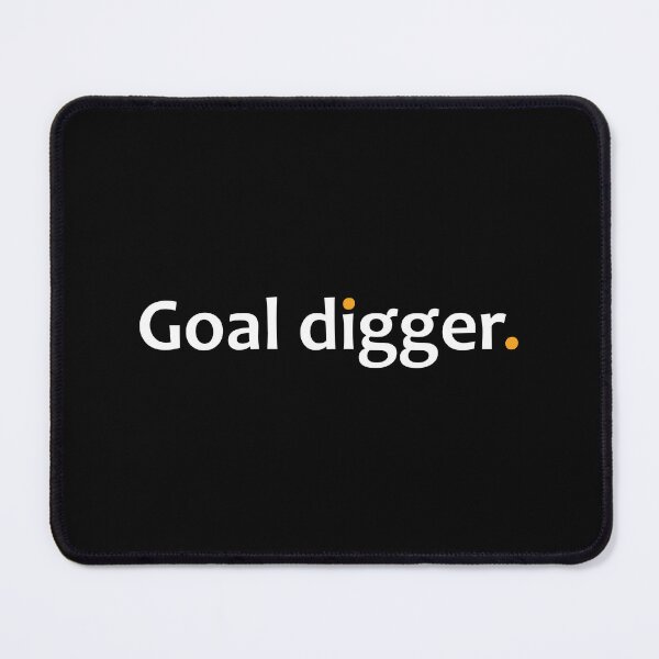 Item preview, Goal digger.  designed and sold by TheUrbanFusion.