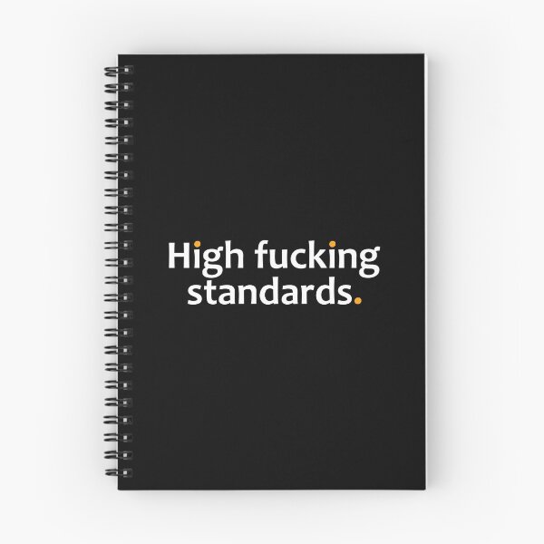 Item preview, High fucking standards. designed and sold by TheUrbanFusion.
